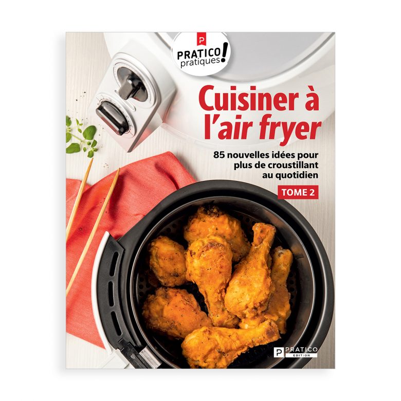 Lancement du livre «Cuisiner à l’air fryer tome 2 – 85 nouvelles idées pour plus de croustillant au quotidien»